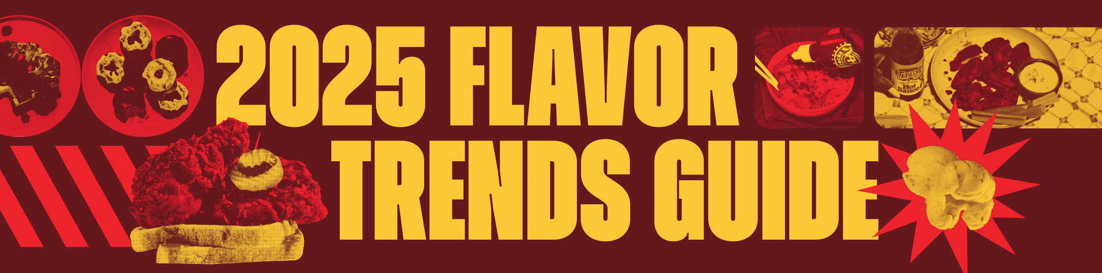 2025 Flavor Trends Guide